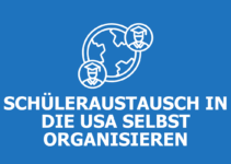 Schüleraustausch in die USA selbst organisieren