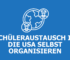 Schüleraustausch in die USA selbst organisieren